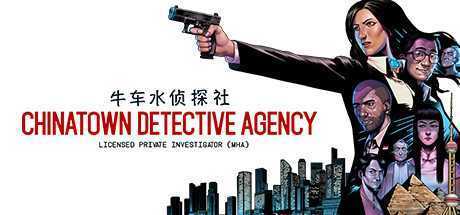 牛车水侦探社/Chinatown Detective Agency（Build.8538776-1.0.14）