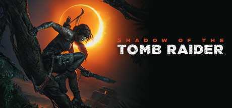 古墓丽影：暗影/克劳馥版/Shadow of the Tomb Raider（豪华终极版-V1.0.449.064+全DLC+中文语音+全语音 ）