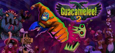 墨西哥英雄大混战2/Guacamelee 2