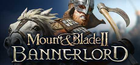 骑马与砍杀2：霸主 / Mount & Blade II: Bannerlord（ve1.7.1）