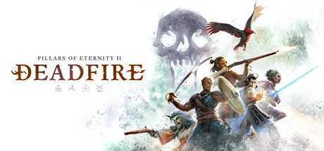 永恒之柱2：死亡之火/Pillars of Eternity II:Deadfire（v5.0.0.0040黑耀石版）