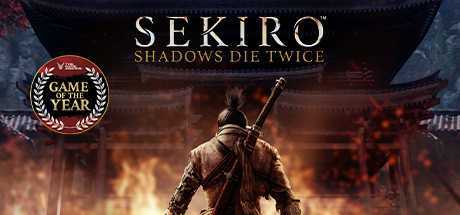 只狼：影逝二度/Sekiro™: Shadows Die Twice（v1.06年度版）